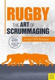 Rugby: The Art of Scrummaging