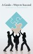 Guide-Ways to Succeed (eBook, ePUB) - Bild 1