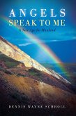 Angels Speak to Me (eBook, ePUB)