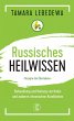 Russisches Heilwissen - Rezepte des... - Bild 1