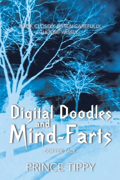 Digital Doodles and Mind-Farts (eBook, ePUB) - Tippy, Prince