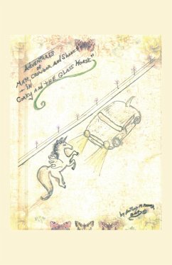 Cover The Adventures of Matt, Crowbar and Shane in Corky and the Glass Horse (eBook, ePUB)