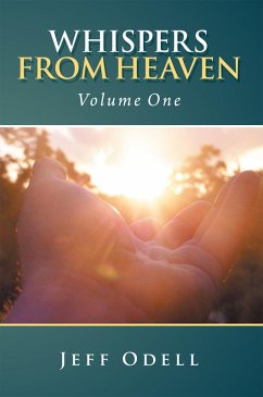 Whispers from Heaven (eBook, ePUB) - Odell, Jeffrey Warren