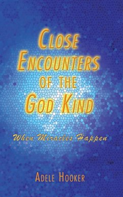Close Encounters of the God Kind (eBook, ePUB) - Hooker, Adele