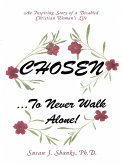 Chosen ... to Never Walk Alone! (eBook, ePUB)