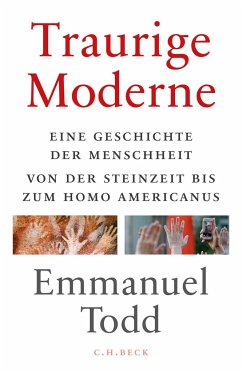 Traurige Moderne - Todd, Emmanuel