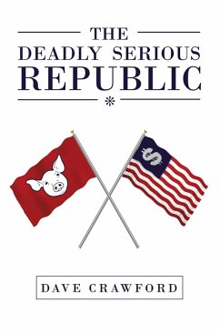 Cover The Deadly Serious Republic (eBook, ePUB)