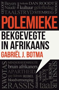 Polemieke (eBook, ePUB) - Botma, Gabriël J.