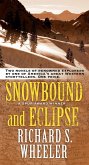 Snowbound and Eclipse (eBook, ePUB)
