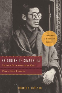 Prisoners of Shangri-La (eBook, ePUB) - Lopez, Donald S.