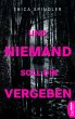 Und niemand soll dir vergeben (eBook,... - Bild 1