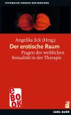 Der erotische Raum (eBook, PDF)
