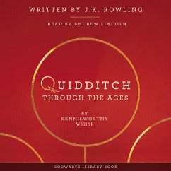 Quidditch Through the Ages (MP3-Download) - Rowling, J.K.; Whisp, Kennilworthy