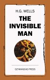 The Invisible Man (eBook, ePUB)