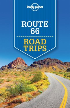 Lonely Planet Route 66 Road Trips (eBook, ePUB) - Bender, Andrew