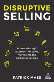 Disruptive Selling (eBook, ePUB)