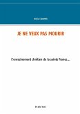 Je ne veux pas mourir (eBook, ePUB)