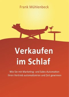 Verkaufen im Schlaf (eBook, ePUB) - Mühlenbeck, Frank