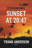 Sunset at 20:47 (The Awan Lake Series, #1) (eBook, ePUB)