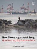 The Development Trap (eBook, ePUB)