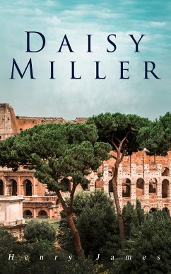 Daisy Miller (eBook, ePUB) - James, Henry