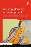 Working Memory in Development (eBook, ePUB) Working Memory in Development (eBook, ePUB)