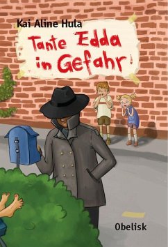 Tante Edda in Gefahr (eBook, ePUB) - Kai Aline Hula