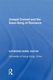 Joseph Conrad and the Swan Song of Romance (eBook, ePUB)