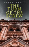 The Turn of the Screw (eBook, ePUB)