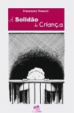 A solidão da criança (eBook, ePUB)