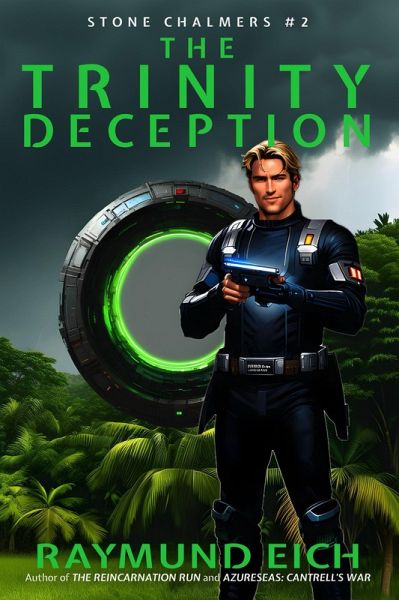 The Trinity Deception (Stone Chalmers, #2) (eBook, ePUB) The Trinity Deception (Stone Chalmers, #2) (eBook, ePUB)