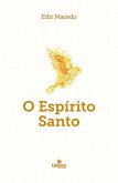 O Espírito Santo (eBook, ePUB)
