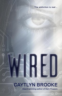 Wired (eBook, ePUB) - Brooke, Caytlyn