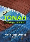 Jonah (Pointing to Jesus, #2) (eBook, ePUB)