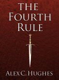 The Fourth Rule: A Short Story (eBook, ePUB)