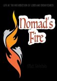 Nomad's Fire: Life at the Intersection of Loss and Significance (eBook, ePUB)