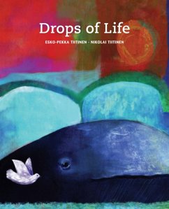 Drops of Life (eBook, ePUB) - Tiitinen, Esko-Pekka