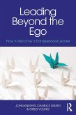 Leading Beyond the Ego (eBook, ePUB)