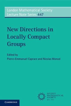 New Directions in Locally Compact Groups (eBook, ePUB)