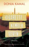 Cigarette Number Seven (eBook, ePUB)