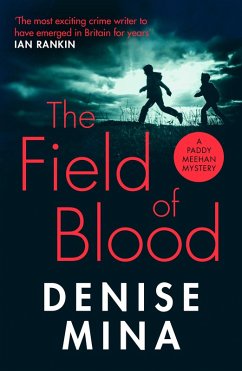 The Field of Blood (eBook, ePUB) - Mina, Denise