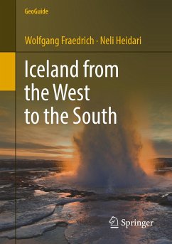 Iceland from the West to the South - Fraedrich, Wolfgang;Heidari, Neli