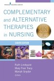Complementary and Alternative Therapies in Nursing (eBook, ePUB)