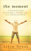 The Moment (eBook, ePUB) The Moment (eBook, ePUB)