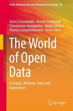 The World of Open Data - Charalabidis, Yannis;Zuiderwijk, Anneke;Alexopoulos, Charalampos