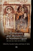 Christianity and Monasticism in Northern Egypt (eBook, ePUB)