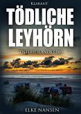 Tödliche Leyhörn