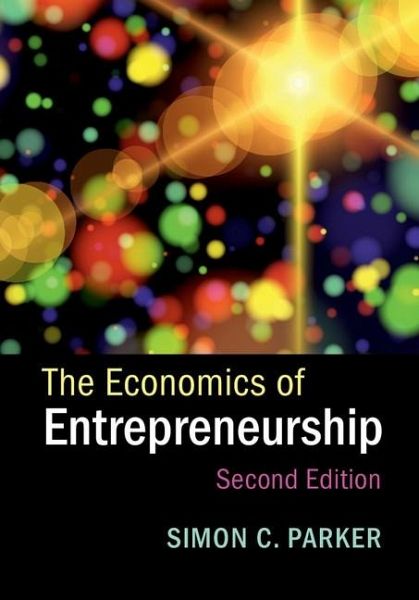 Economics of Entrepreneurship (eBook, ePUB) Economics of Entrepreneurship (eBook, ePUB)