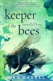 Keeper of the Bees (eBook, ePUB)
