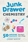 Junk Drawer Chemistry (eBook, ePUB)
